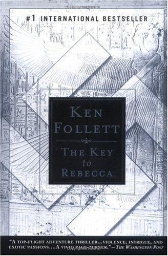 Ken Follett - The Key to Rebecca