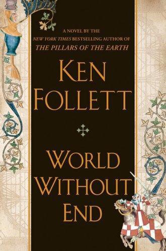 Ken Follett - World without end
