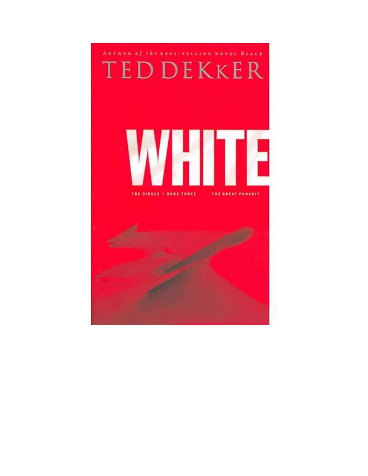 Dekker, Ted - The Circle 3 - Dekker, Ted