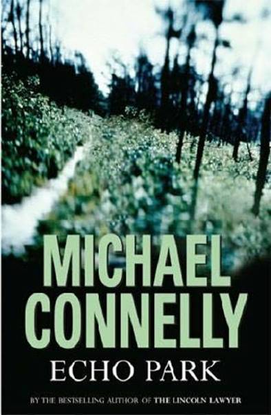 Connelly, Michael - Echo Park