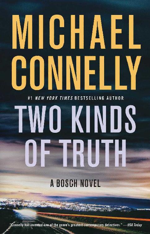 Connelly, Michael - Two Kinds of Truth