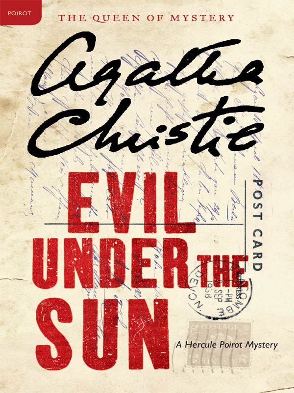 Evil Under the Sun: A Hercule Poirot Mystery: The Official Authorized Edition