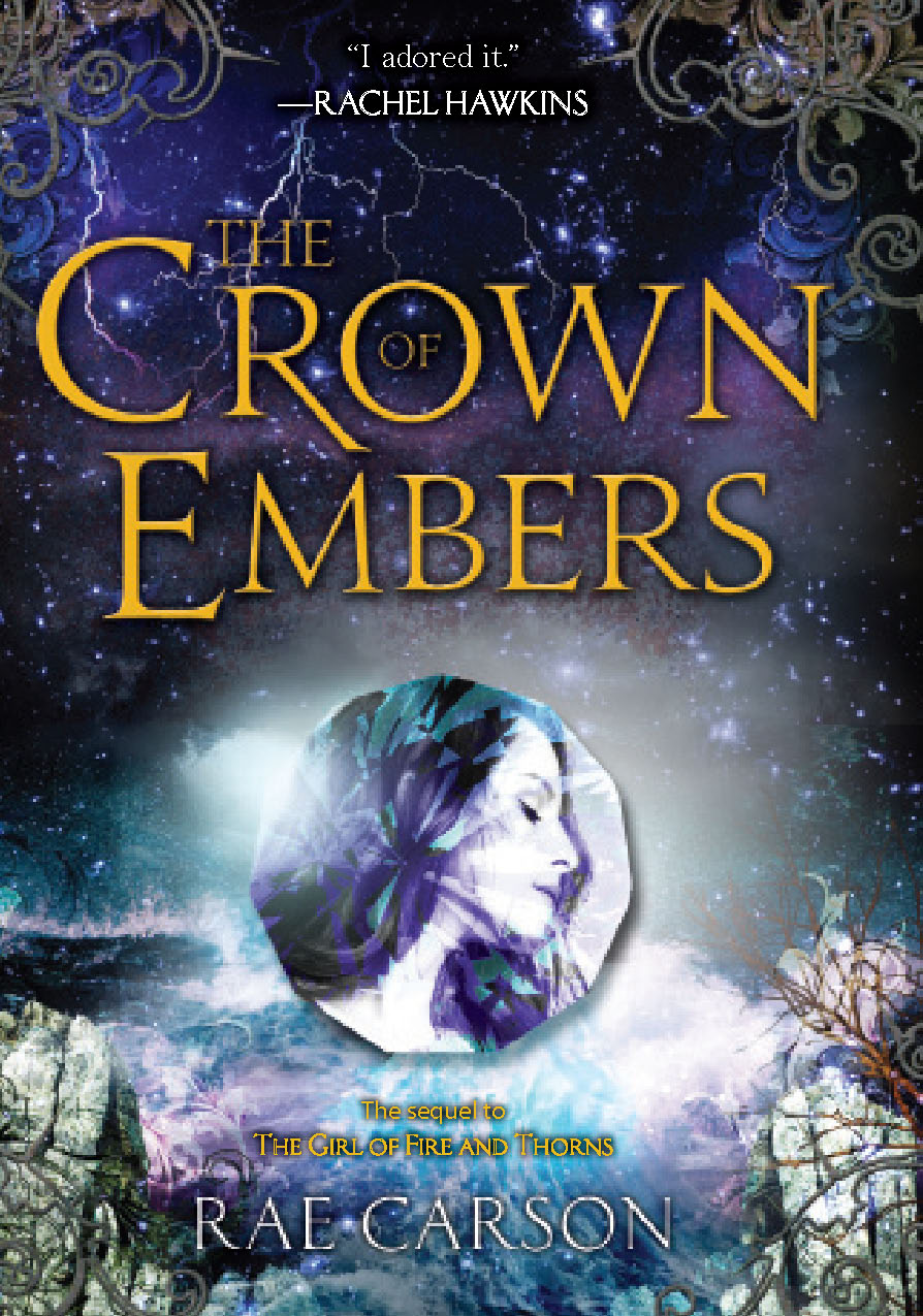 Carson, Rae - Fire and Thorn 02 - The Crown of Embers