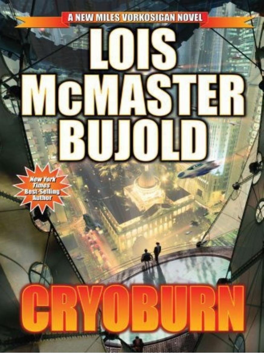 Bujold, Lois McMaster - Miles Vorkosigan 13 - Cryoburn