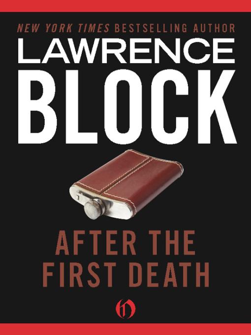 Block, Lawrence - After the First Death