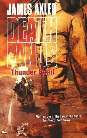 Axler, James - Deathlands 83 - Thunder Road