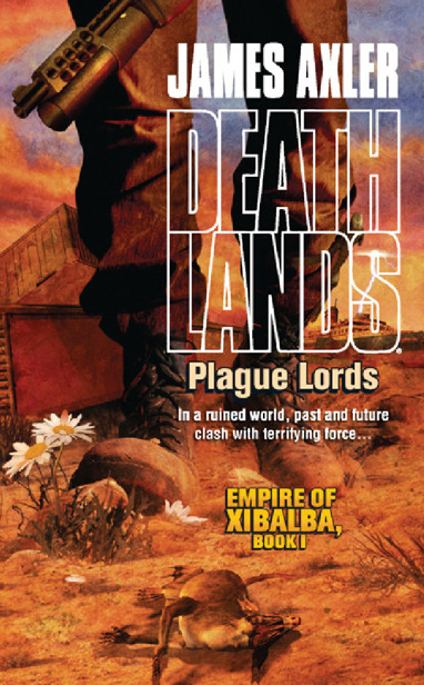 Axler, James - Deathlands 84 - Plague Lords