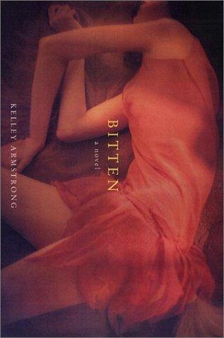Armstrong, Kelley - Women of Otherworld 01 - Bitten