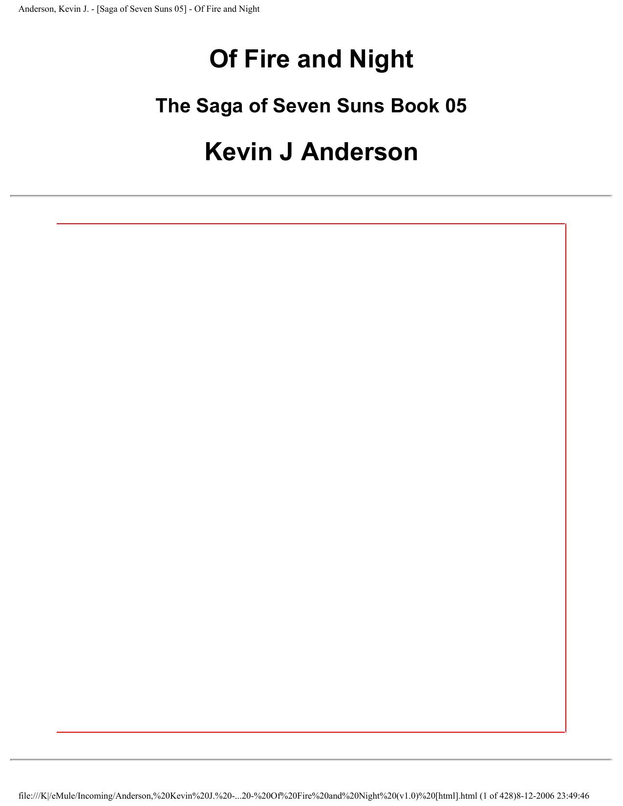 Anderson, Kevin J - Saga of Seven Suns 05 - Of Fire and Night