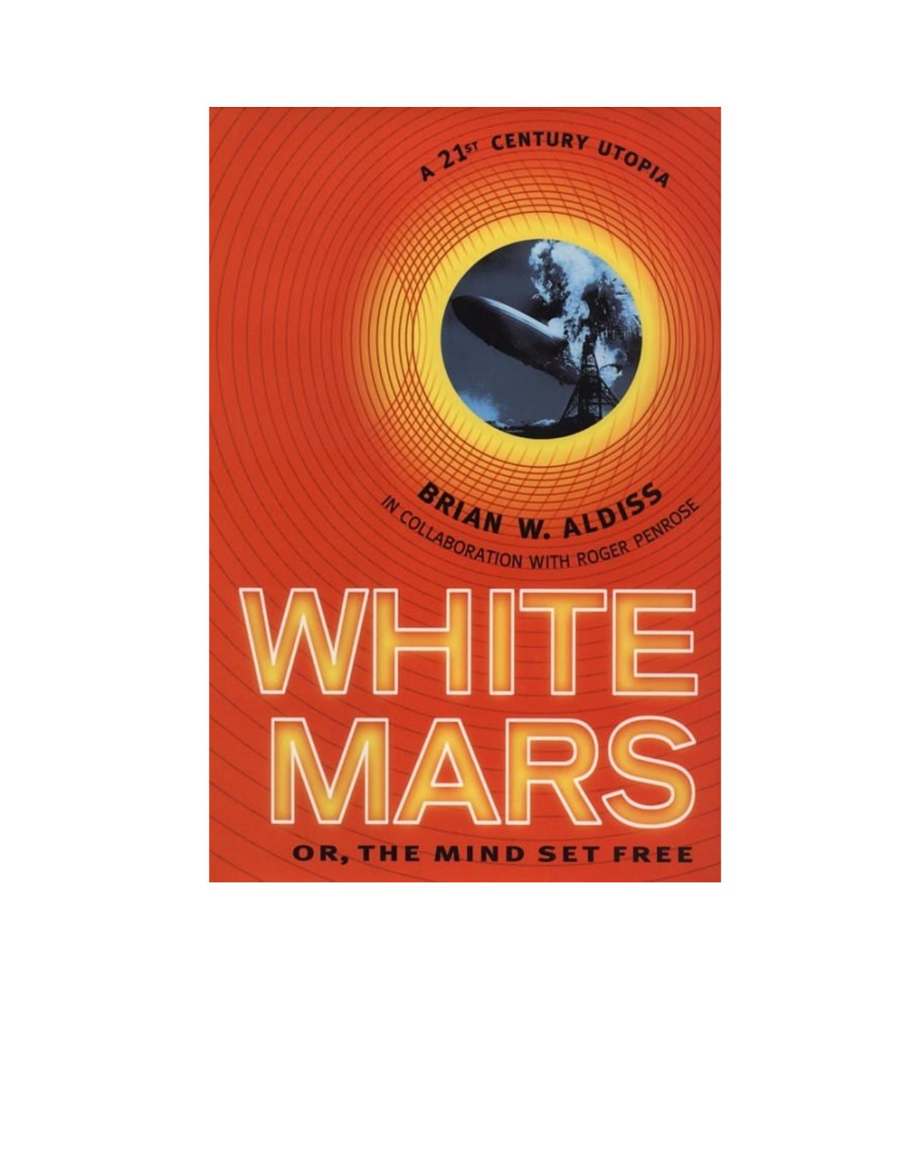 Aldiss, Brian W - White Mars