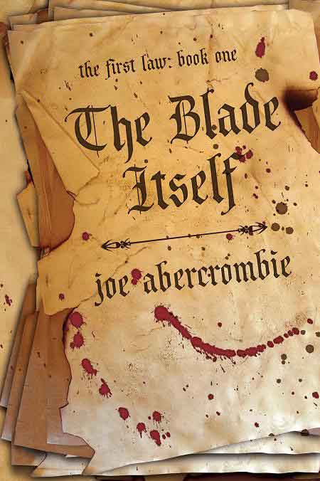 The Blade Itself: Book One
