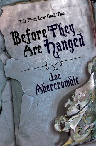 Before They Are Hanged: Book Two