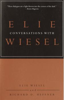 Conversations with Elie Wiesel