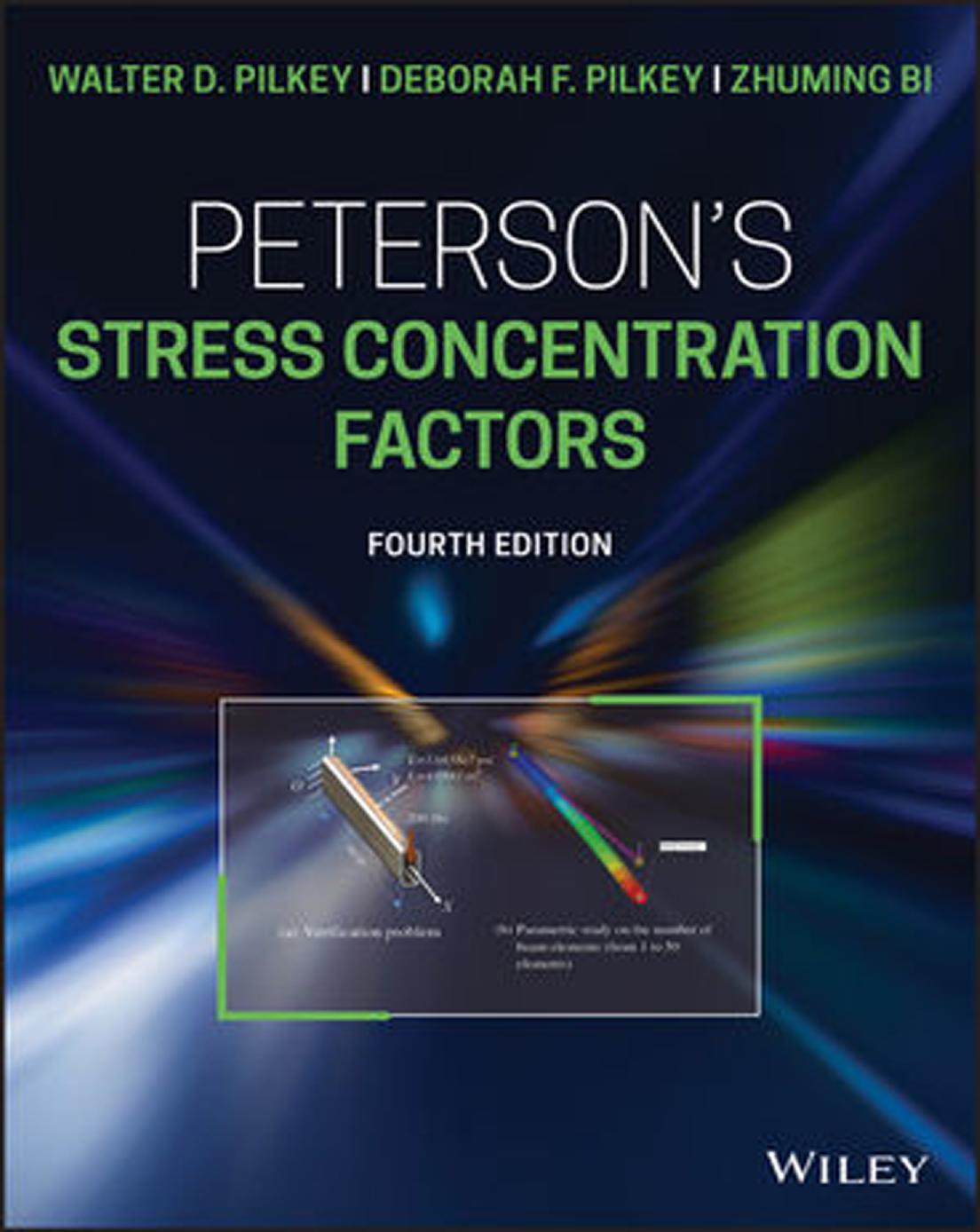Peterson’s Stress Concentration Factors, 4th Edition