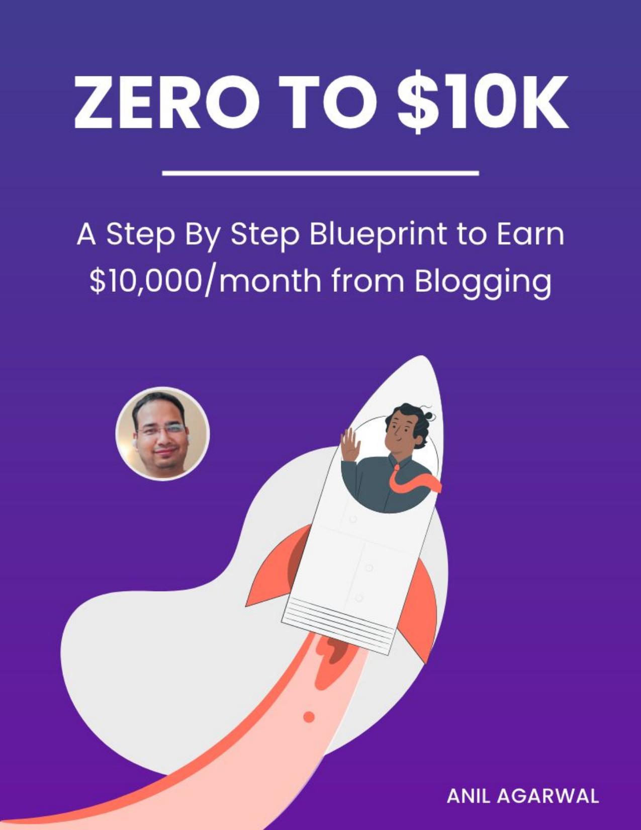 Zero to 10K: How We Went from Zero to $10,000 Per Month Blogging