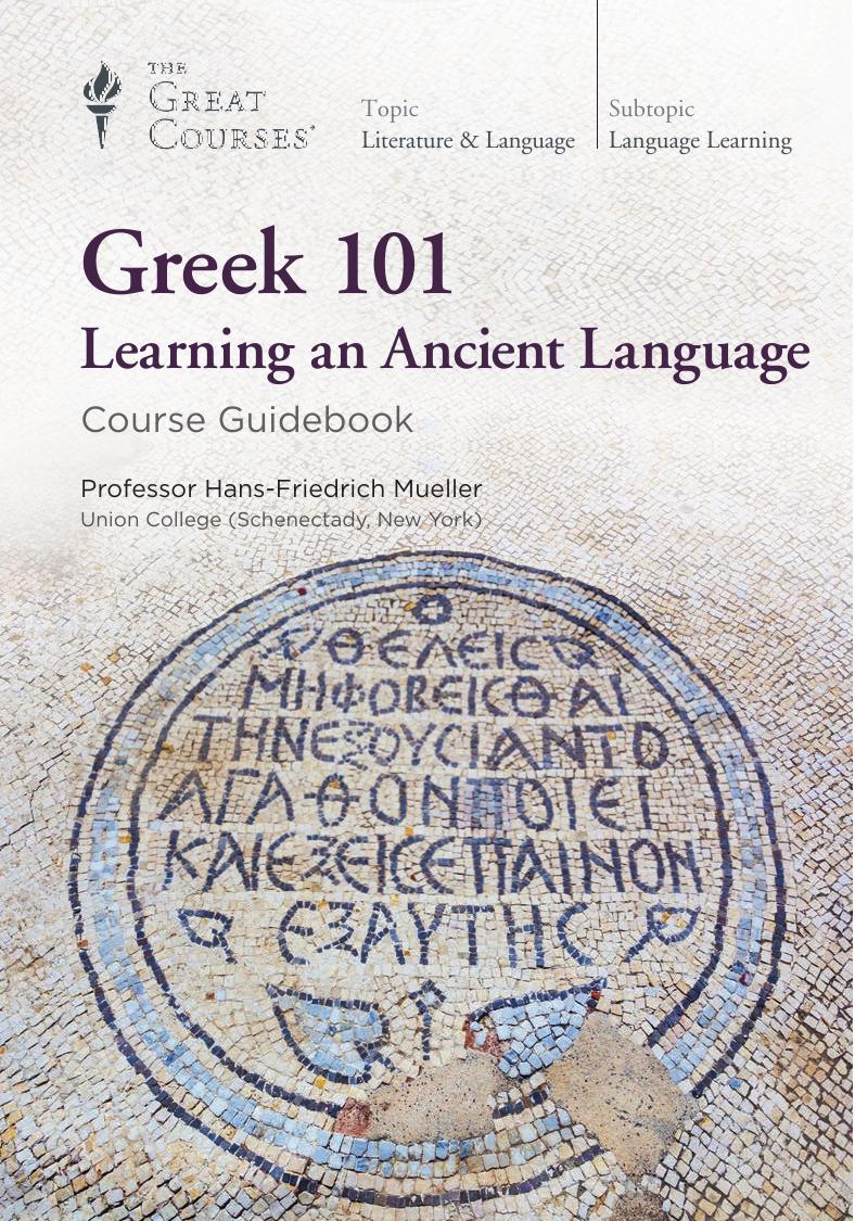 Greek 101: Learning an Ancient Language