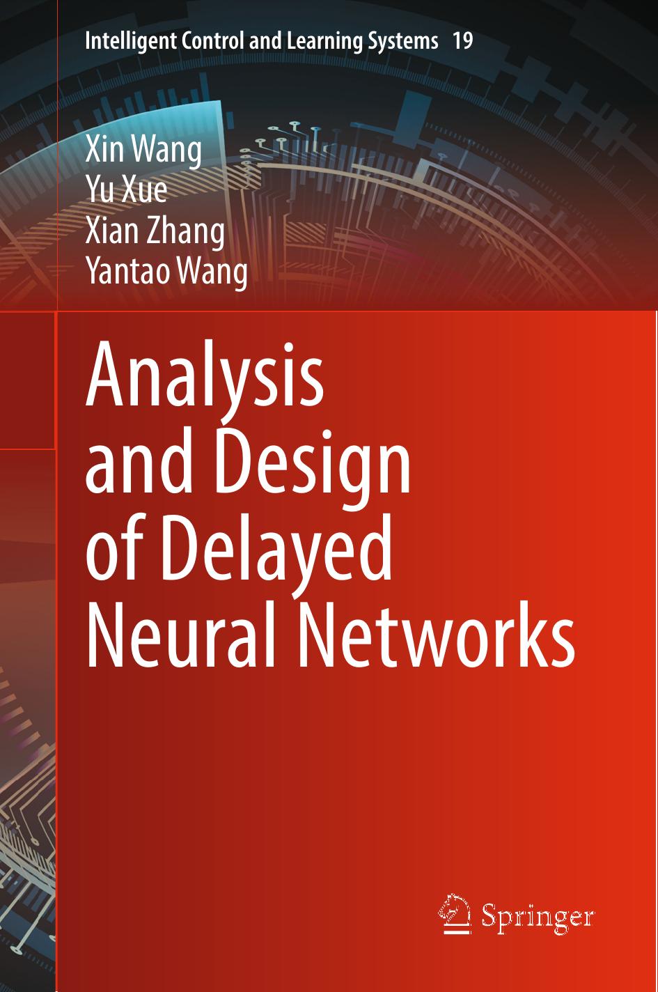 Analysis and Design of Delayed Neural Networks