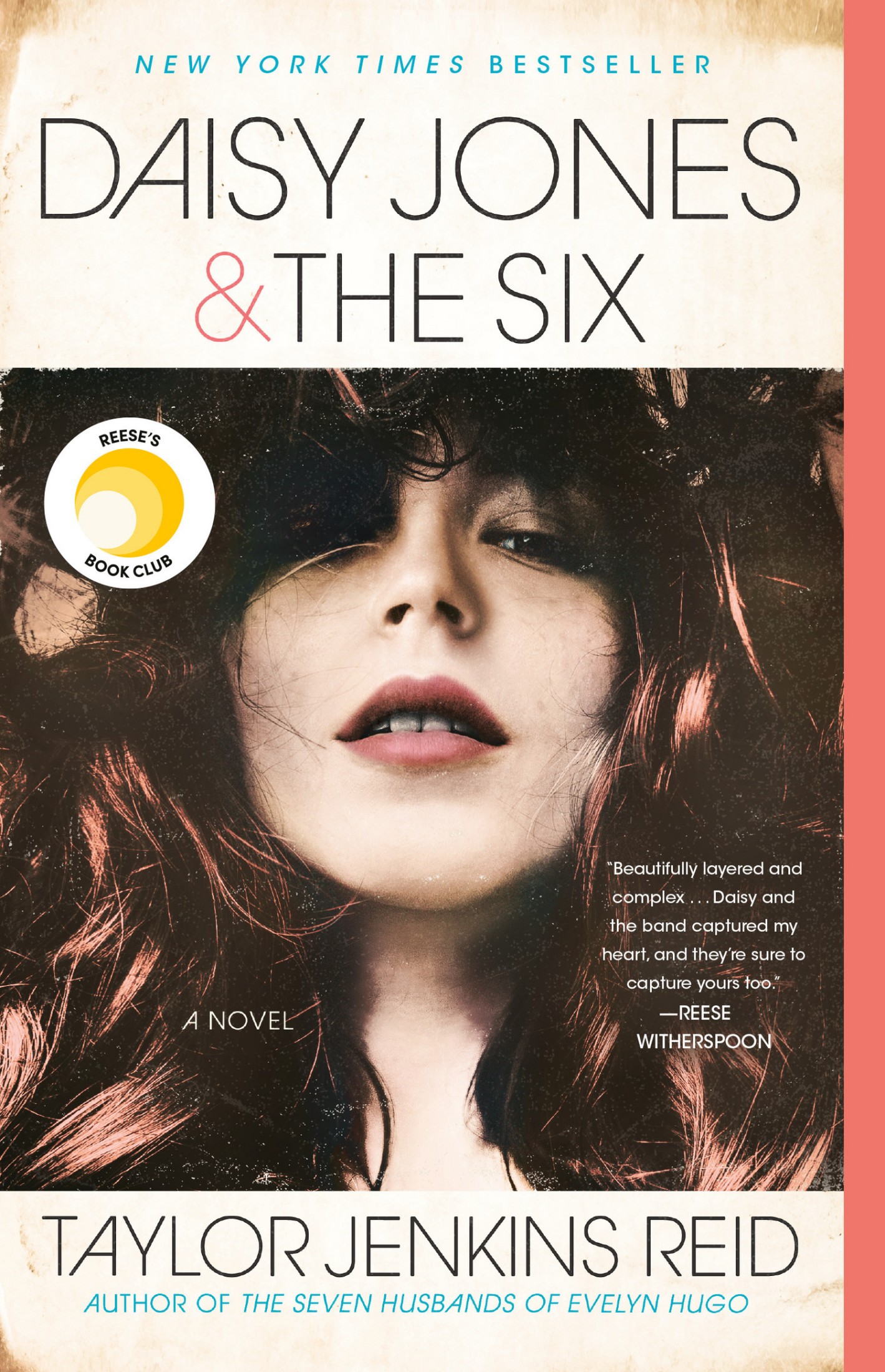Daisy Jones & the Six: A Novel