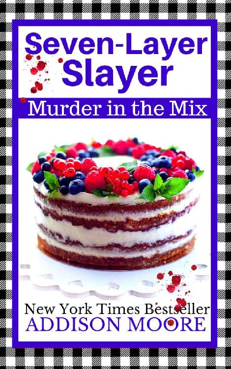 Seven-Layer Slayer (MURDER IN THE MIX Book 5)