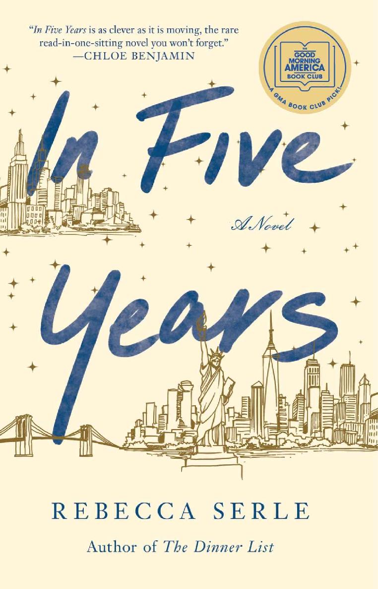 In Five Years: A Novel