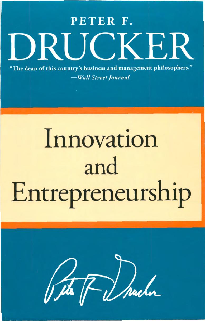 [Drucker, 1985] Innovation and