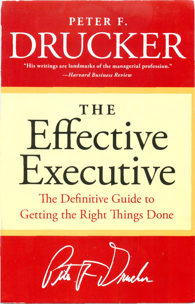 [Drucker, 2006] The Effective E