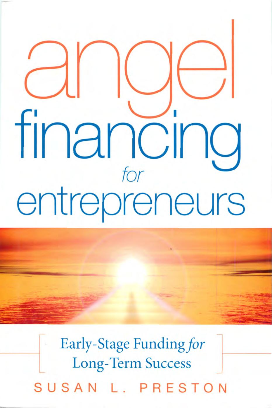 [Preston, 2007] Angel Financing