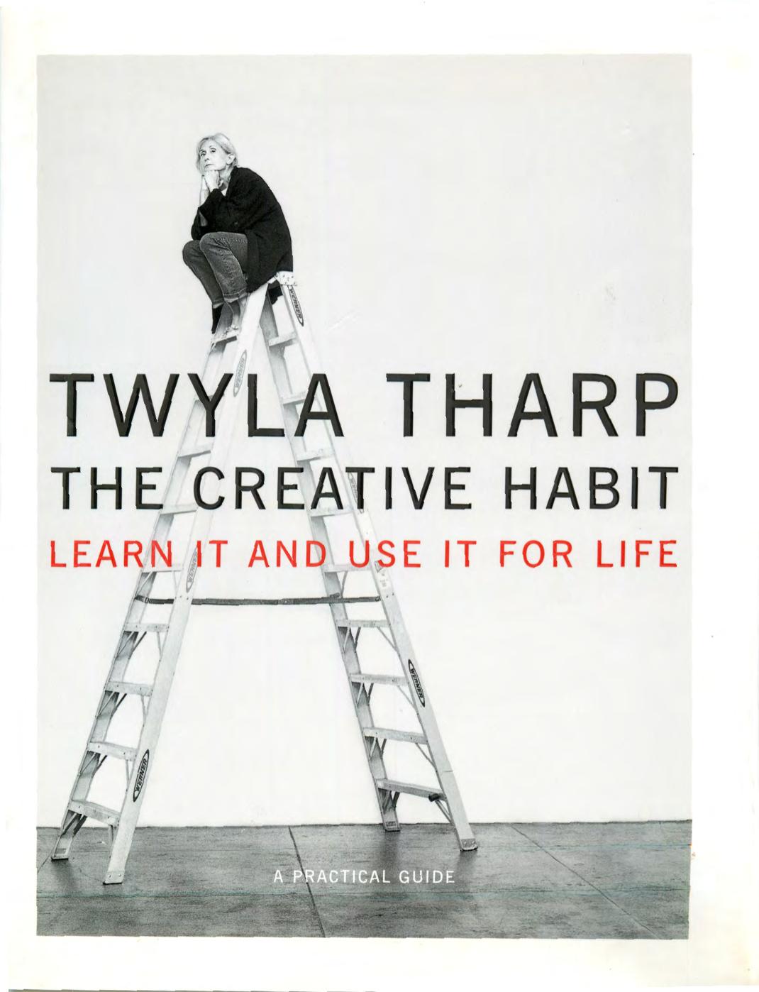 [Tharp, 2003] The Creative Habi