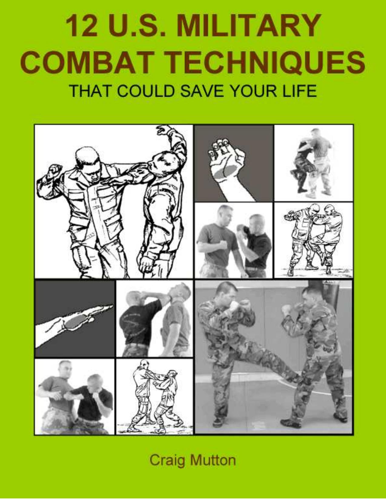 TEN MILITARY COMBAT TECHNIQUES