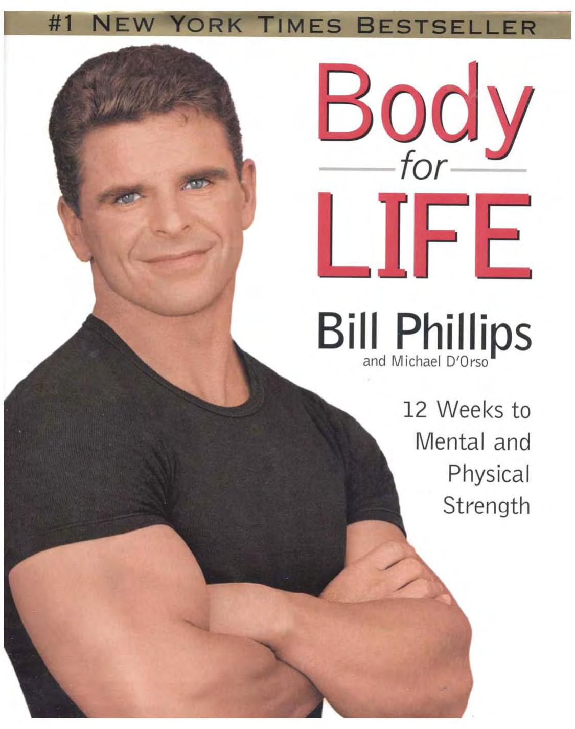 Body for Life: 12 Weeks to Mental and Physical Strength