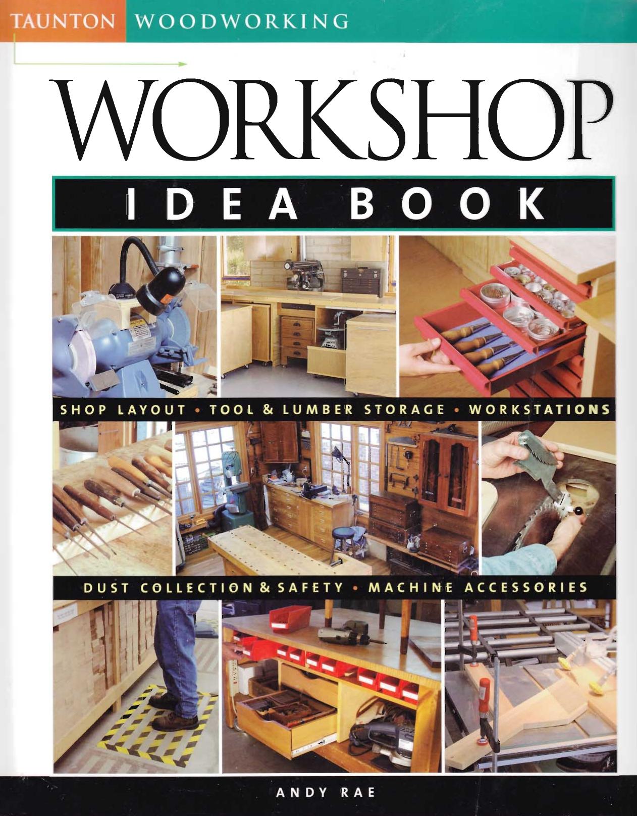 Workshop Idea Book (Taunton Woodworking)