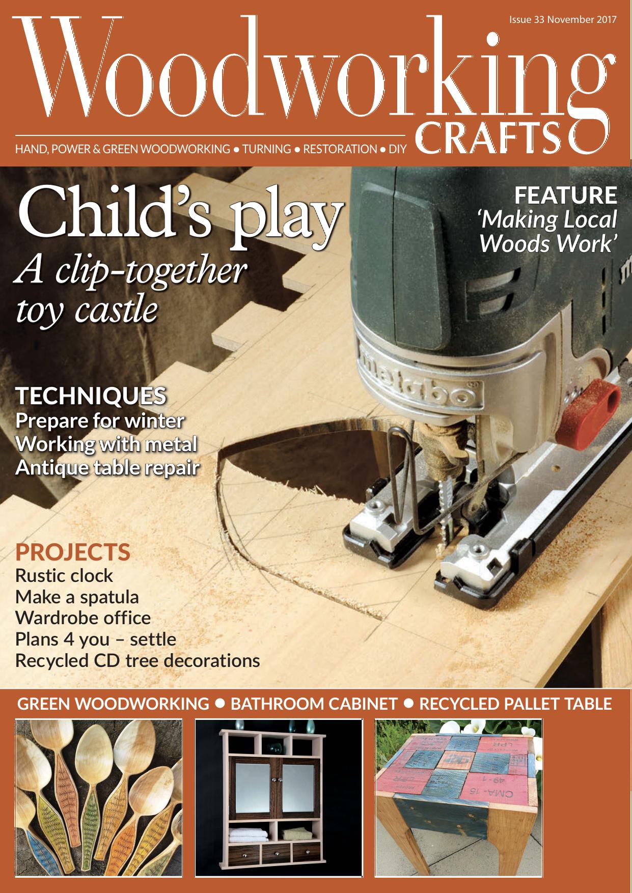 Woodworking Crafts - Issue 33