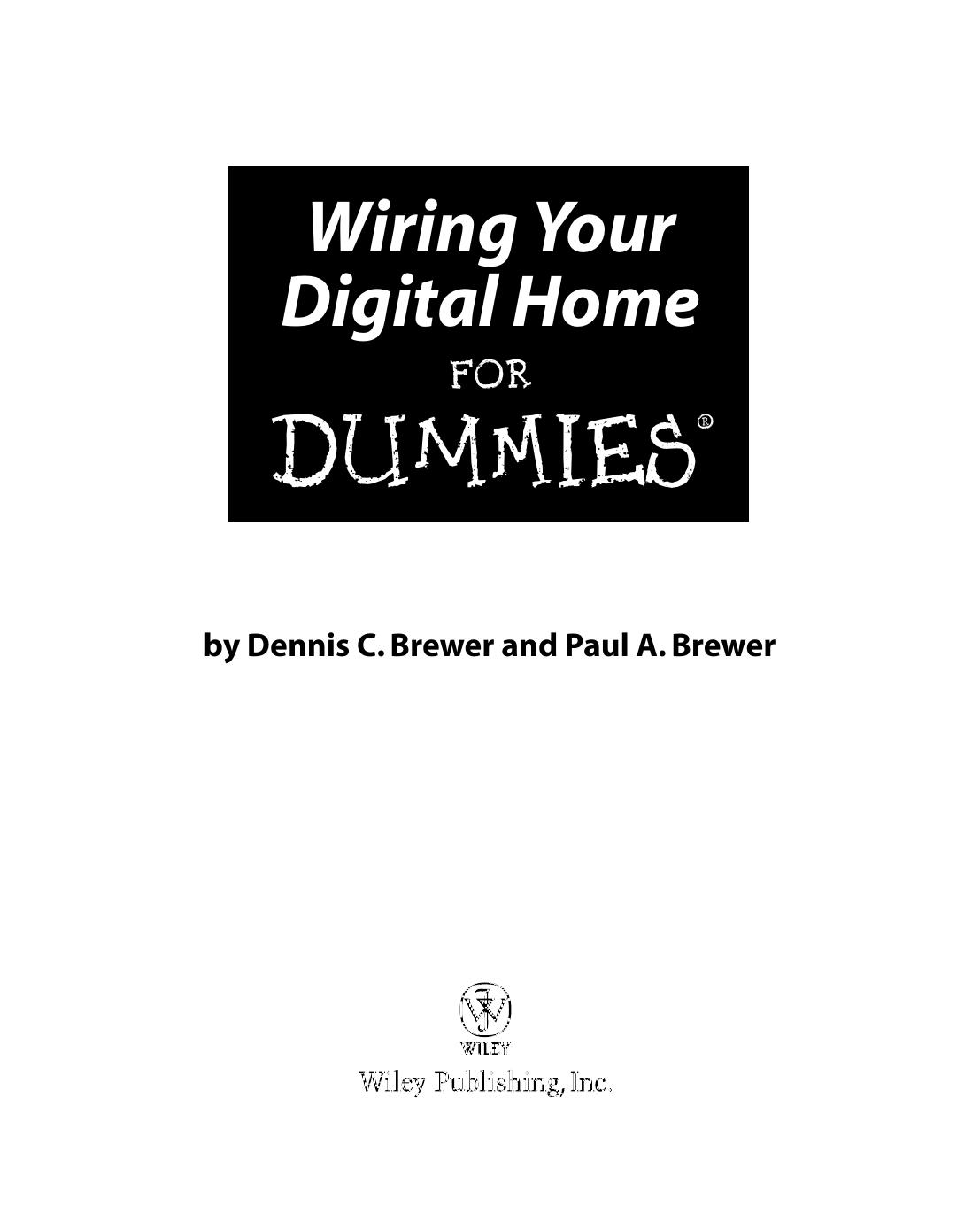 Wiring Your Digital Home For Dummies