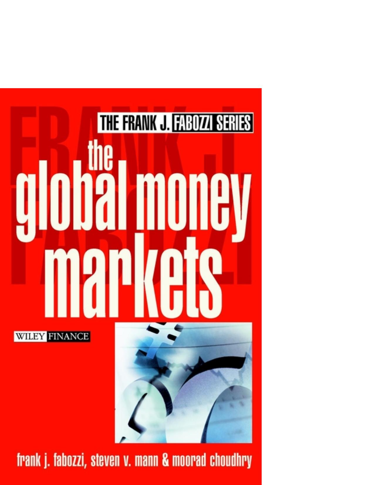 The Global Money Markets