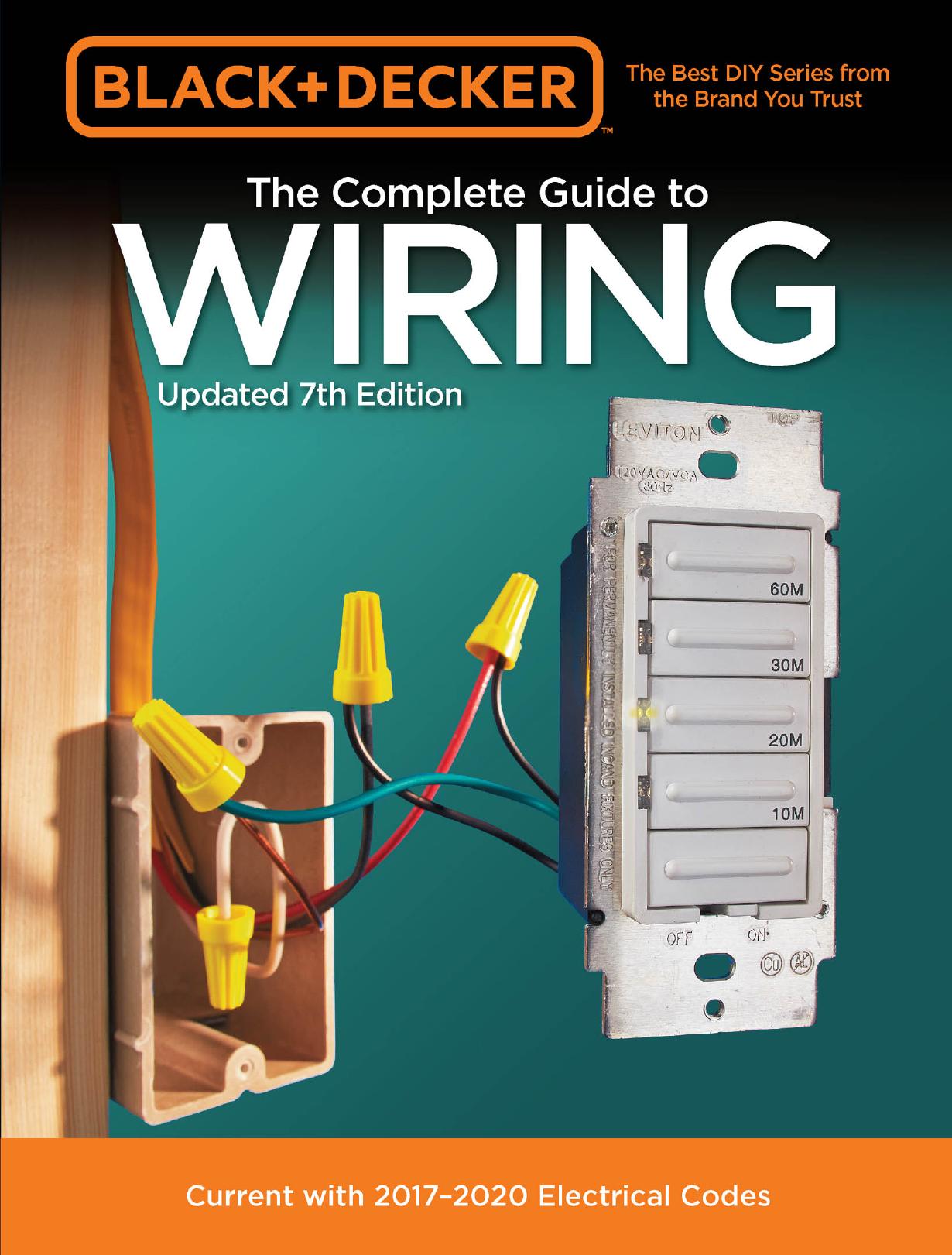 Black & Decker The Complete Guide to Wiring, Updated 7th Edition