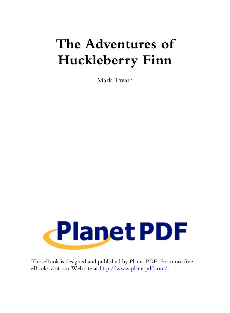 The Adventures of Huckleberry Finn