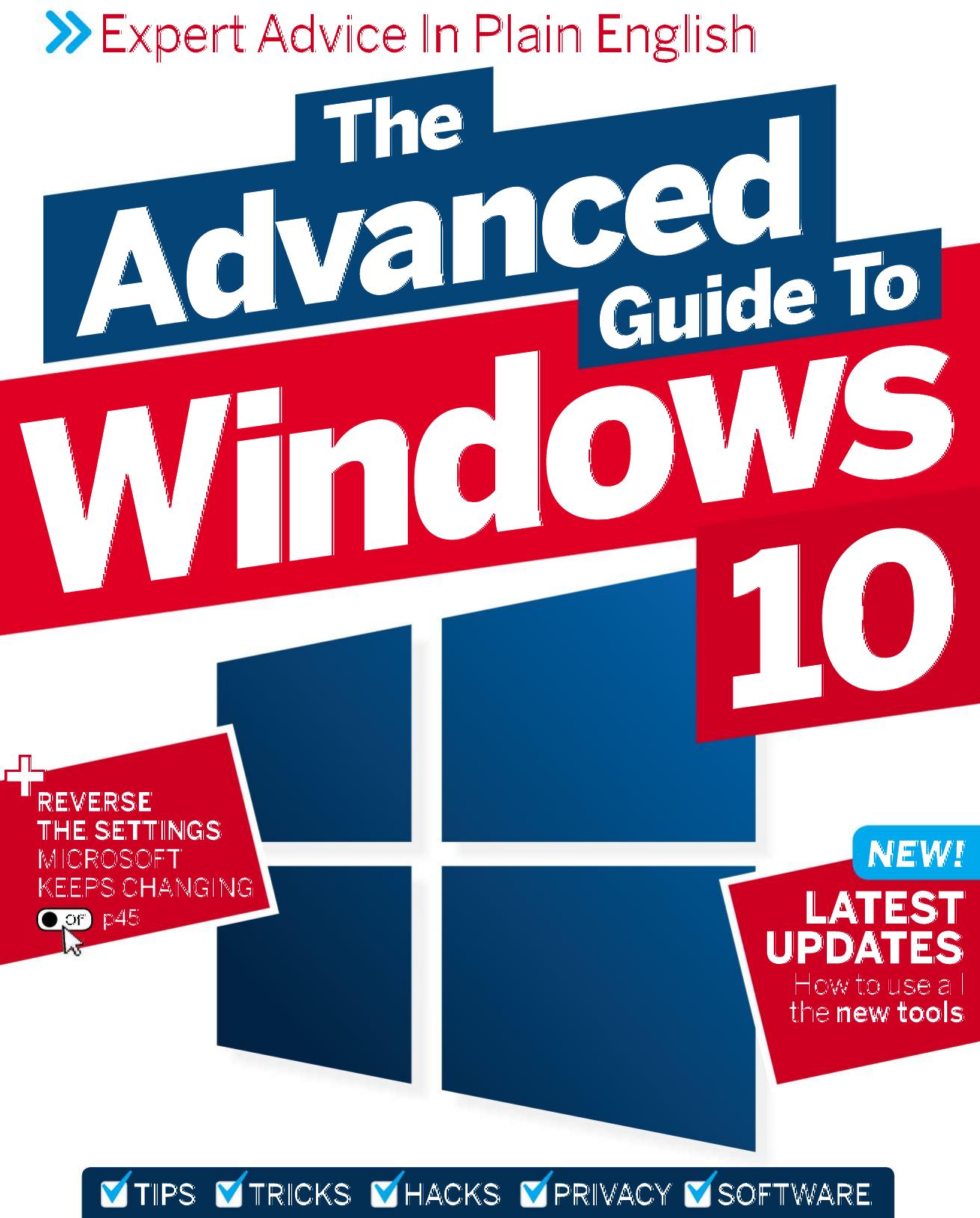 The Advanced Guide to Windows 10