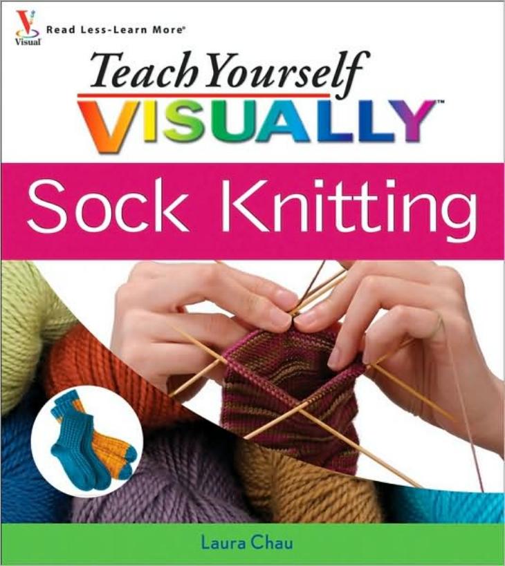 Teach Yourself VISUALLY Sock Knitting (Teach Yourself VISUALLY Consumer)
