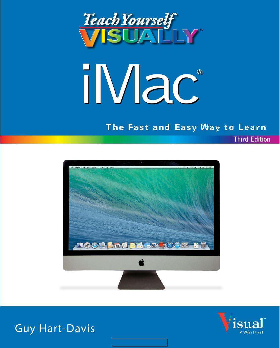 Teach Yourself VISUALLY iMac (3rd Edition)