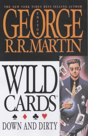 Wild Cards [05] Down and Dirty