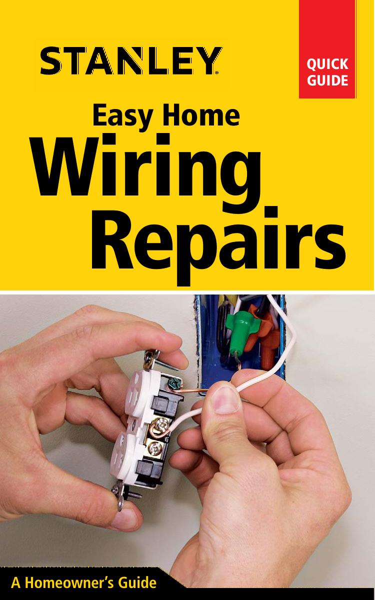 Stanley Easy Home Wiring Repairs