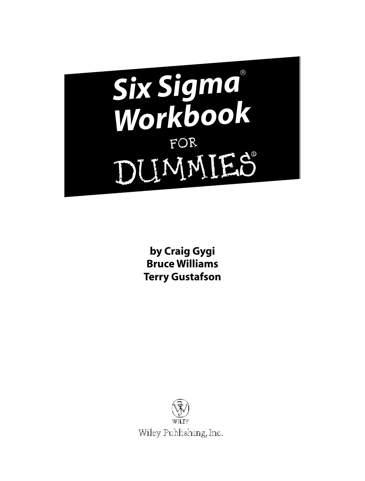 Six Sigma Workbook for Dummies - Unknown