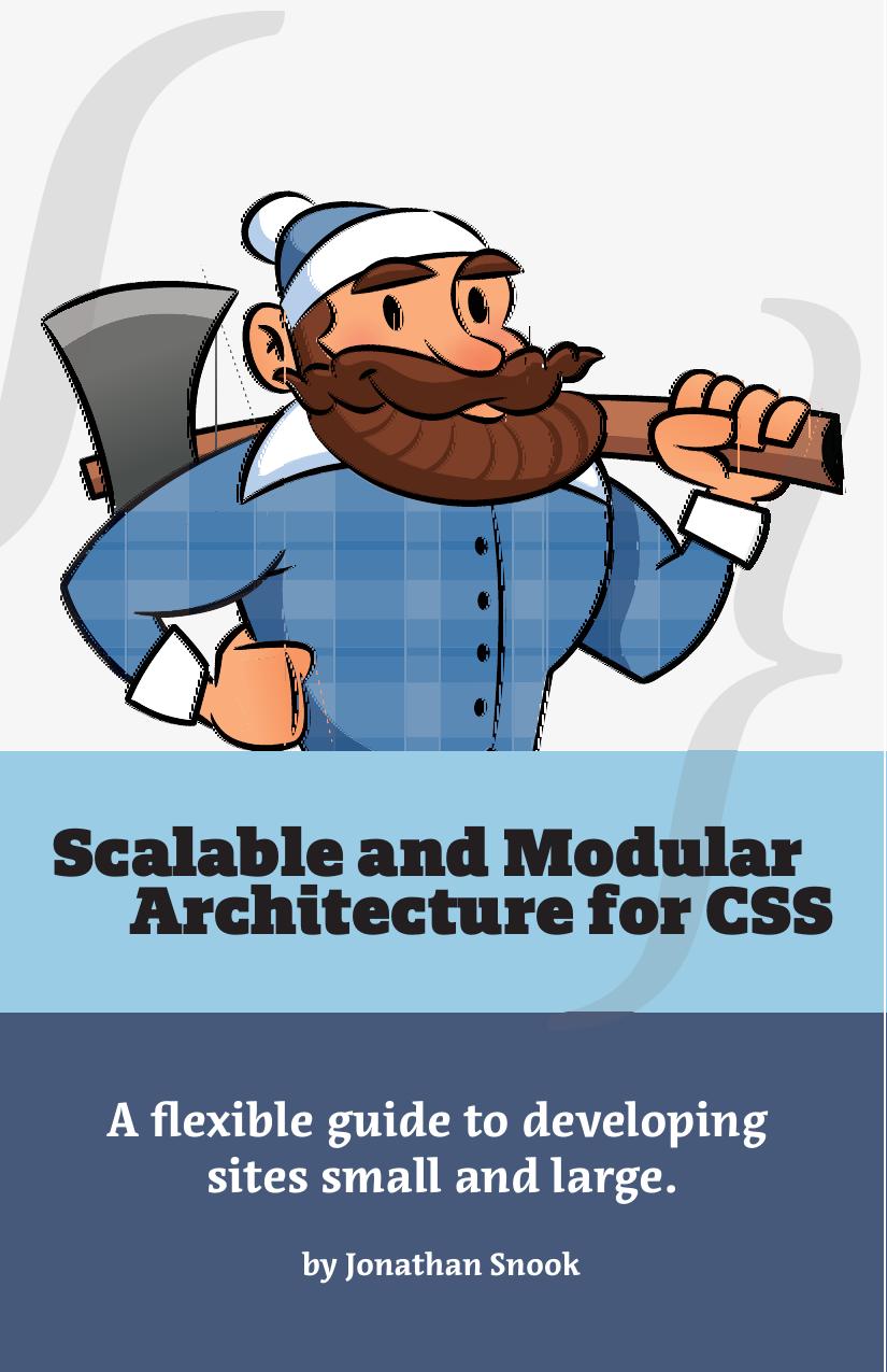 Scalable And Modular Architecture For CSS